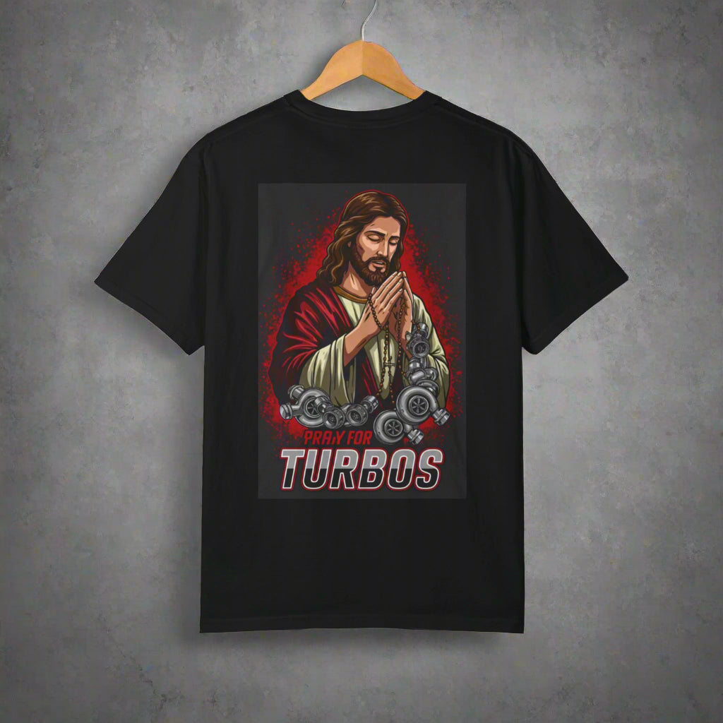Pray for Turbos Unisex Garment-Dyed T-Shirt - Automotive Faith Inspired Tee